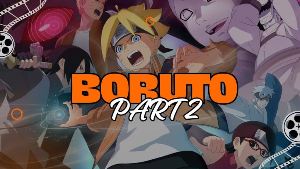 Boruto Part 2