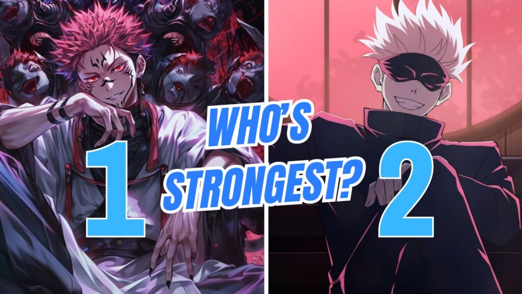 Gojo vs Sukuna Who's Stronger?